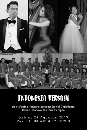 Indonesia Bersatu oleh Regina Handoko bersama Daniel Christianto, Celine Handoko dan Para Gempita