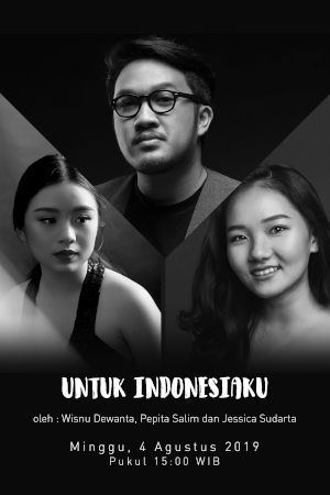Untuk Indonesiaku oleh Wishnu Dewanta, Pepita Salim dan Jessica Sudarta