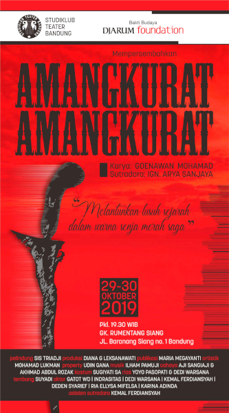 Studiklub Teater Bandung Mempersembahkan Lakon “Amangkurat Amangkurat”