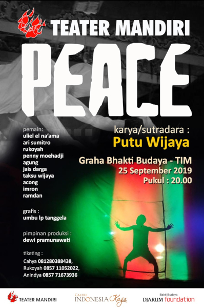 Teater Mandiri Menampilkan Lakon Berjudul “Peace”