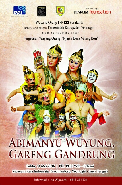 Wayang Orang LPP RRI Surakarta Mempersembahkan “Abimanyu Wuyung, Gareng Gandrung”