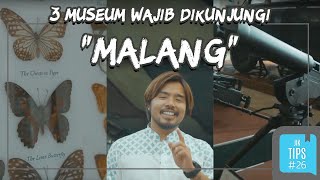 Jurnal Indonesia Kaya: 3 Museum di Malang yang Menarik untuk Didatangi