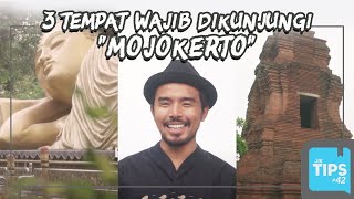 Jurnal Indonesia Kaya: 3 Lokasi Menarik yang Mesti Dikunjungi Saat di Mojokerto