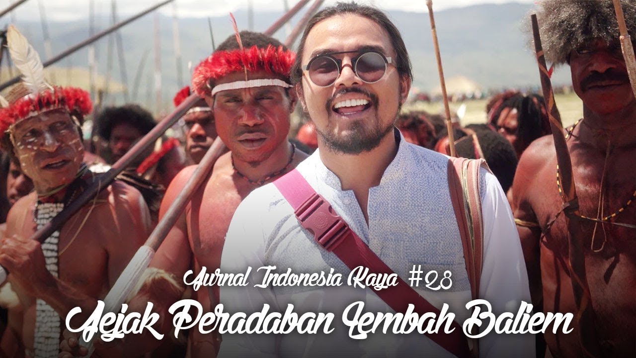 Jurnal Indonesia Kaya #28: Jejak Peradaban Lembah Baliem