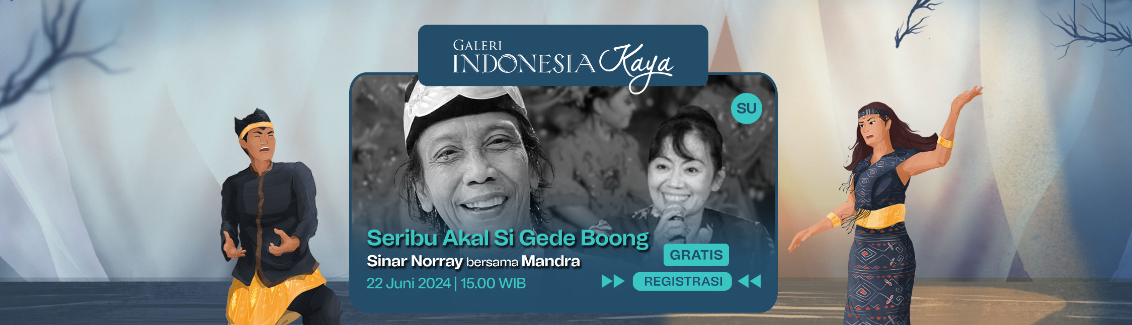 Seribu Akal si Gede Boong oleh Sinar Norray bersama Mandra