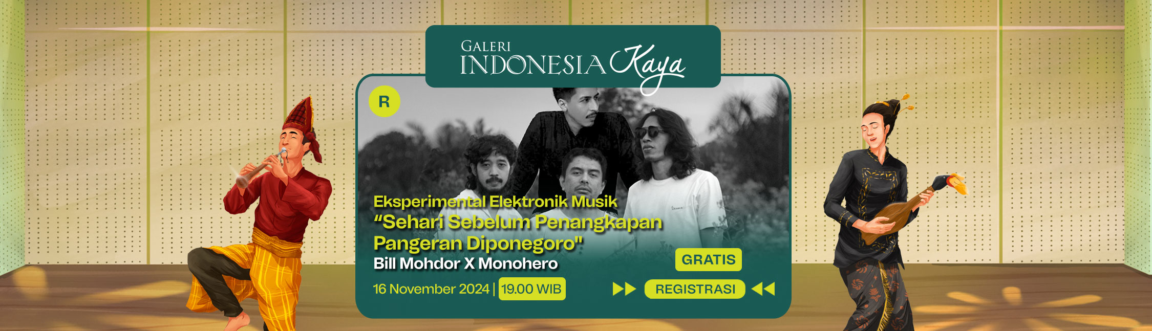 Eksperimental Elektronik Musik “Sehari Sebelum Penangkapan Pangeran Diponegoro” oleh Bill Mohdor X Monohero – 19.00