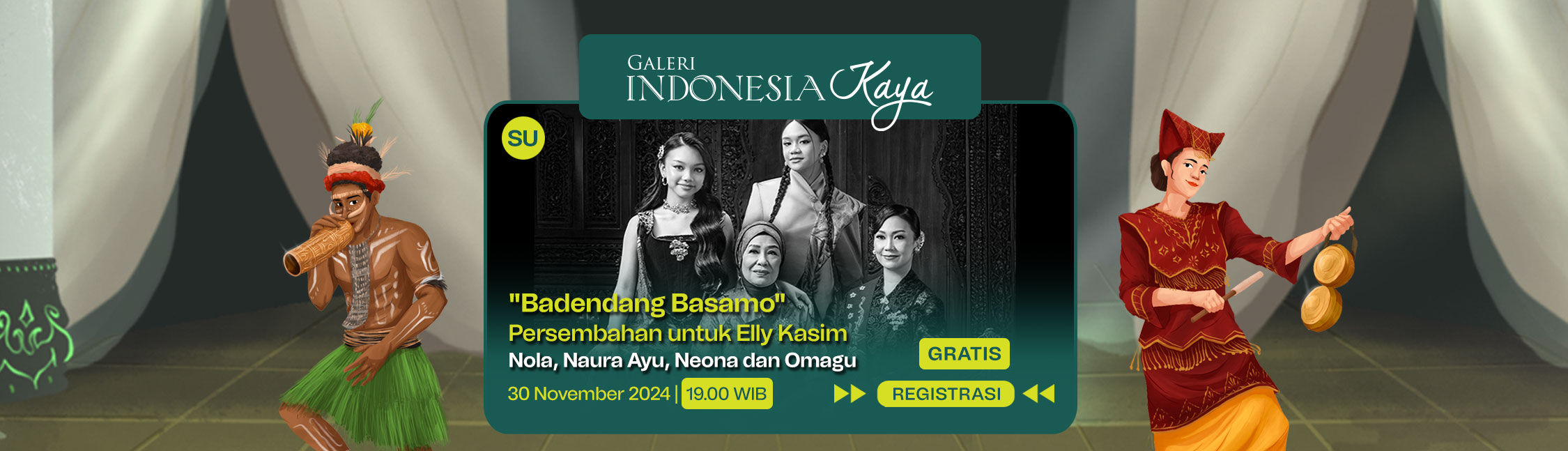 “Badendang Basamo” Persembahan untuk Elly Kasim oleh Nola, Naura Ayu, Neona dan Omagu – 19.00