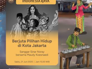 Berjuta Pilihan Hidup di Kota Jakarta oleh Sanggar Sinar Norray bersama Maudy Koesnaedi
