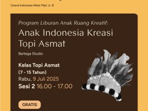 Ruang Kreatif : Membuat Topi Asmat Bersama Bartega Studio – Sesi 2