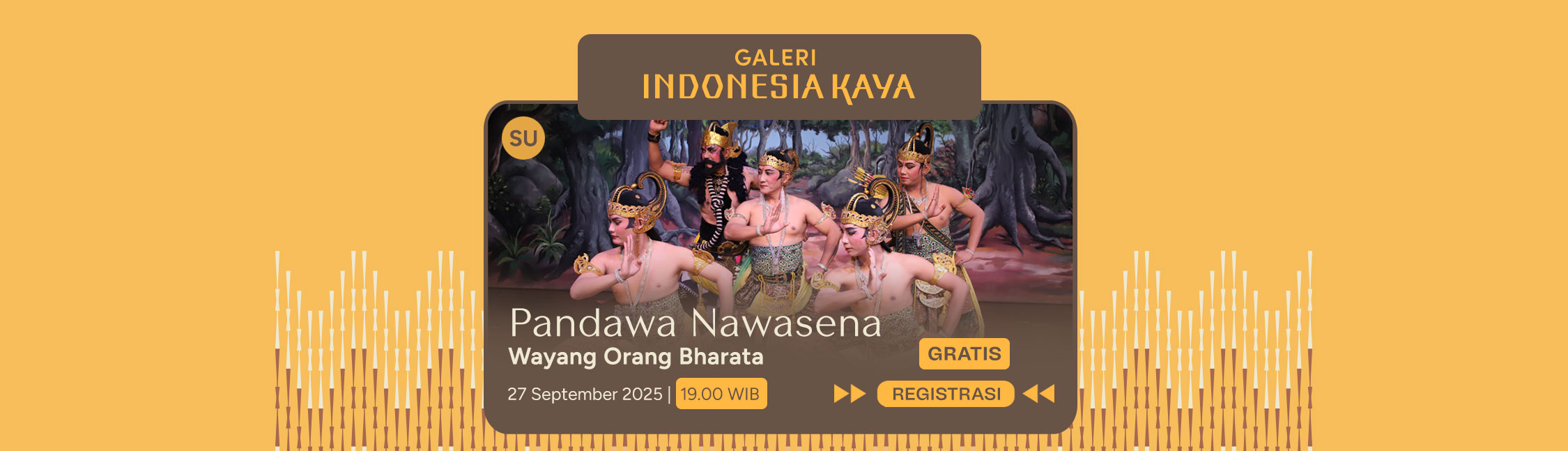 Pandawa Nawasena oleh Wayang Orang Bharata – 19.00