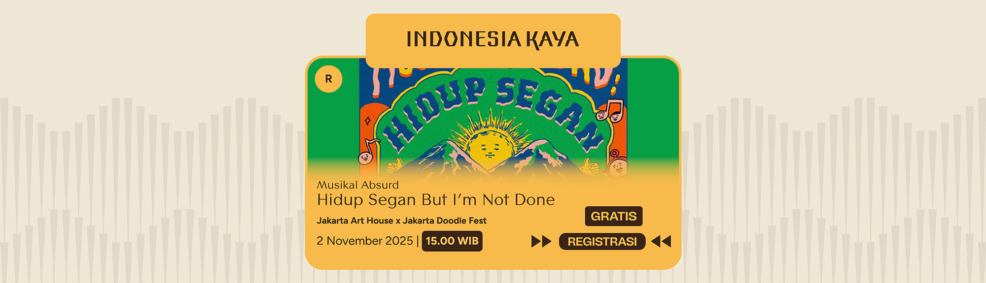 Musikal Absurd: Hidup Segan But I’m Not Done