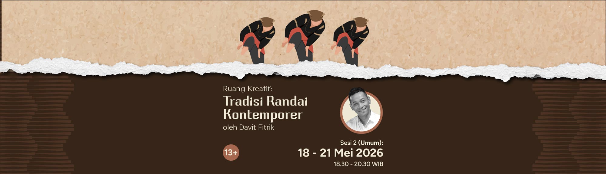 Ruang Kreatif Kelas Tradisi Randai Kontemporer oleh Davit Fitrik – Sesi 2