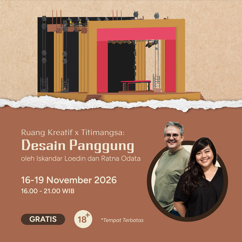 Ruang Kreatif X Titimangsa: Desain Set Panggung oleh Iskandar Loedin dan Ratna Odata